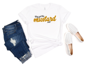 The Got The Mustard Out Tee | Pop Culture Club Tees