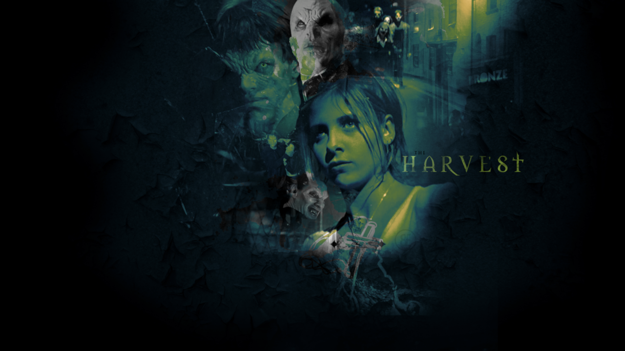 The Harvest | Buffy: Elevated