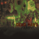 Dead Man's Party | Buffy: Elevated
